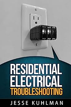 Residential Electrical Troubleshooting